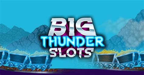 Power and Money Revealed in the Roar of Thunder Slots Game.